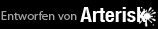 Entworfen von Arterisk